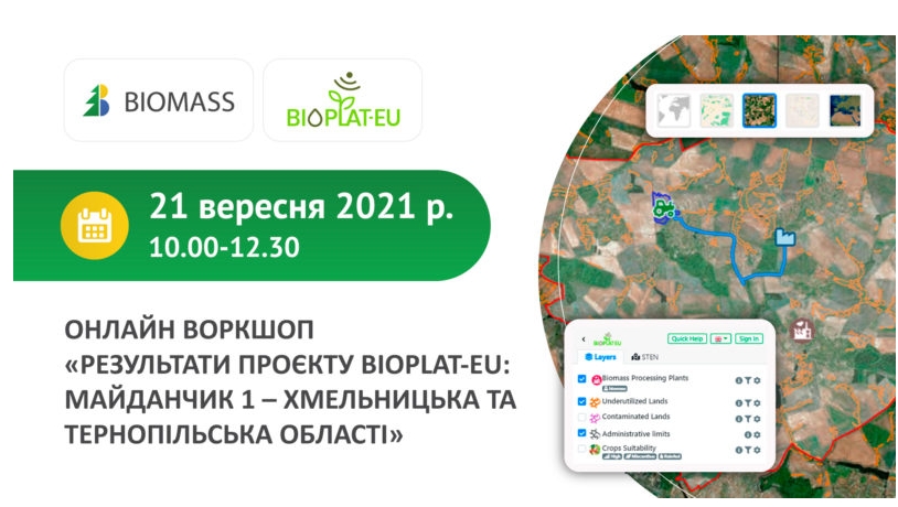 Ukrainian Online Workshop to present the results of the BIOPLAT-EU project: Case Study 1 - Khmelnytsky and Ternopil regions, 21 September 2021